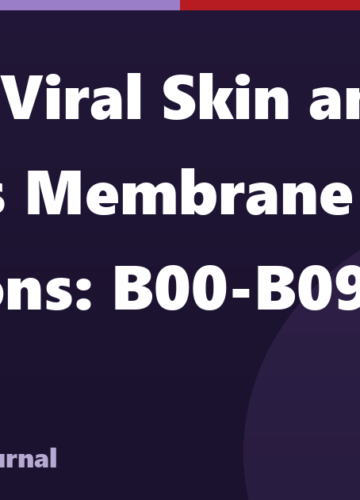 B00-B09 ICD-10 Codes: Viral Skin Infection Guide